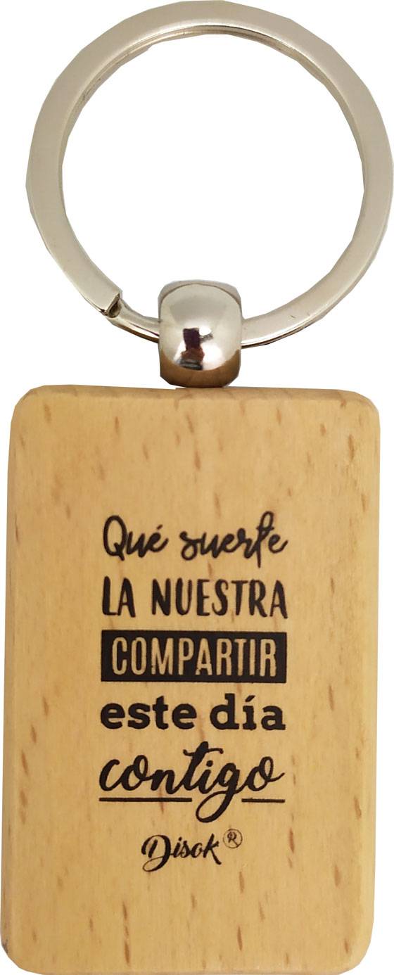 Llavero madera "Suerte la nuestra"